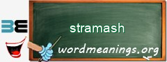 WordMeaning blackboard for stramash
